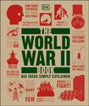 The World War II Book (DK Big Ideas)