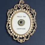 Press For Champagne Decor