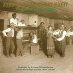 Juke Joint Saturday Night: Piano Blues Rags & Stomps