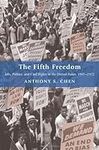 The Fifth Freedom: Jobs, Politics, 