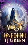 Magic Unbound