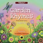 Garden Rhymes - Volume 1: Poems about Merry Insects