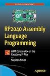 RP2040 Assembly Language Programming: ARM Cortex-M0+ on the Raspberry Pi Pico