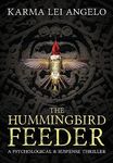 The Hummingbird Feeder: a psychological thriller: 1