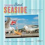 Great British Seaside: Photography 