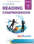 Lumos Reading Comprehension Skill Builder, Grade 7 - Literature, Informational Text and Evidence-based Reading: Plus Online Activities, Videos and Apps: Volume 1 (Lumos Language Arts Skill Builder)