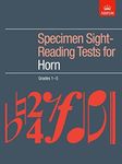 Specimen Sight-Reading Tests for Horn, Grades 1-5 (ABRSM Sight-reading)