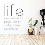 Life Quote Wall Decal - Inspiring F