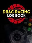 Drag Racing Log Book: Cute Record b