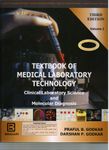 Textbook Of Medical Laboratory Technology Clinical Laboratory Science And Molecular Diagnosis 2 Vol Set 3Ed (Pb 2018)