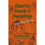 Charlie Peach's Pumpkins and other stories