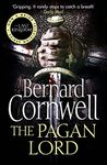 The Pagan Lord: Book 7 (The Last Kingdom Series)