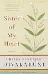 Sister of My Heart: A Novel