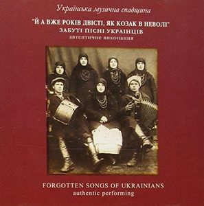 Forgotten Songs of Ukrainians