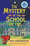 Mystery Of The School On Fire