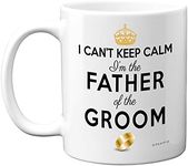 Father of The Groom Gifts - I Can't