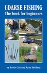 COARSE FISHING The book for beginners