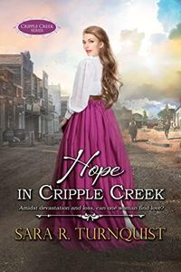 Hope in Cripple Creek (Cripple Creek Series Book 1)