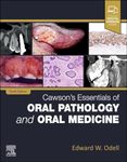 Cawson's Essentials of Oral Pathology and Oral Medicine