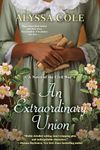 An Extraordinary Union: An Epic Love Story of the Civil War