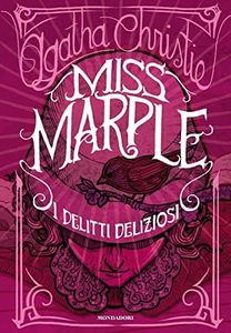 Miss Marple. I delitti deliziosi