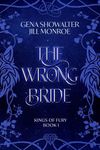 The Wrong Bride: Kings of Fury