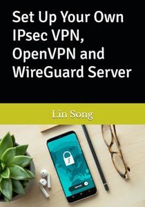 Set Up Your Own IPsec VPN, OpenVPN and WireGuard Server: 1