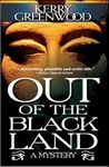 Out of the Black Land: A Mystery