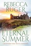 Eternal Summer: Far From Home: A Scottish Time-Travel Romance, Book 2