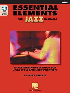 Essential Elements For Jazz Piano (Bk/Online Media) (Essential Elements for Jazz Ensemble)