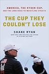 The Cup They Couldn't Lose: America