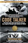 Code Talker: The First and Only Mem