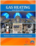 Gas Heating: Furnaces, Boilers, Controls, Components