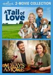 Hallmark 2-Movie Collection: A Tail of Love & Always Amore [Region Free]