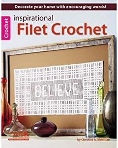 Leisure Arts LEA6537 Inspirational Filet Crochet Bk