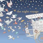 The Night Voyage: A Magical Adventure and Coloring Book: 3 (Time Adult Coloring Books)