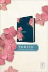 NLT THRIVE Devotional Bible for Women (Hardcover)