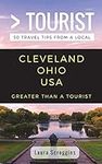Greater Than a Tourist- Cleveland O