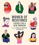 Women of Resistance: Poems for a Ne