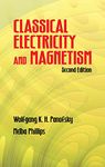 Classical Electricity and Magnetism: Second Edition (Dover Books on Physics)