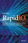 RapidIO - The Embedded System Interconnect