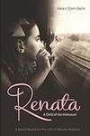 Renata, A Child of the Holocaust: A