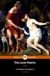 The Love Poems: The Amores, Ars Amatoria and Remedia Amoris