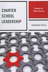 Charter School Leadership: Elements