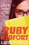 Look into my eyes: An exciting detective adventure Chapter Book from the Sunday Times bestselling author for children ages 9+: Book 1 (Ruby Redfort)