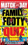 Match of the Day Family Footy Quiz Book