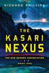 The Kasari Nexus (Rho Agenda Assimilation Book 1)