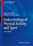 Endocrinology of Physical Activity and Sport: Second Edition (Contemporary Endocrinology)