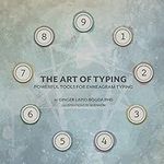 The Art of Typing: Powerful Tools f