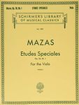 Etudes Speciales, Op. 36: Viola Method: Schirmer Library of Classics Volume 1885 Viola Method